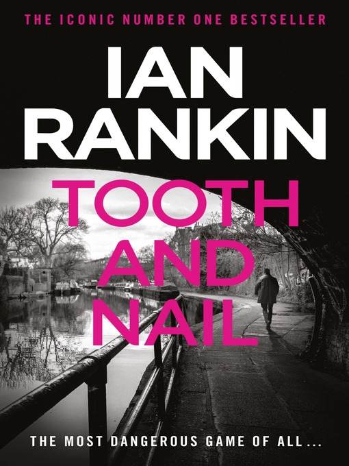 Tooth And Nail (eBook): Inspector Rebus Series, Book 3